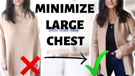 how to dress to minimize large breasts